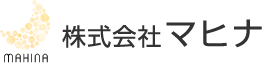 株式会社マヒナ